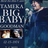 Tameka Goodman nous a quittés RIP