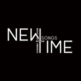 new time songs