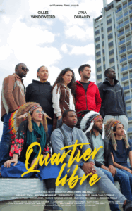 Affiche Quartier Libre